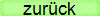 zurück